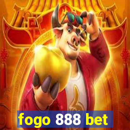 fogo 888 bet